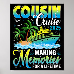 Cousin Cruise 2025 Making Memories For A Lifetime  Poster