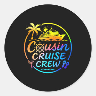 Cousin Cruise Crew Trocal Summer Vacation Matching Classic Round Sticker
