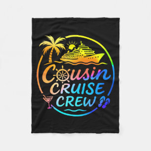 Cousin Cruise Crew Trocal Summer Vacation Matching Fleece Blanket