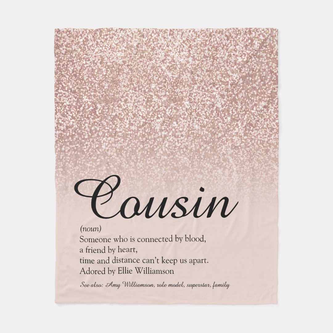 Cousin Definition Script Rose Gold Glitter Fleece Blanket | Zazzle