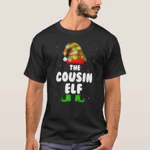 Cousin Elf Xmas Family Matching Group Christmas Ou T-Shirt