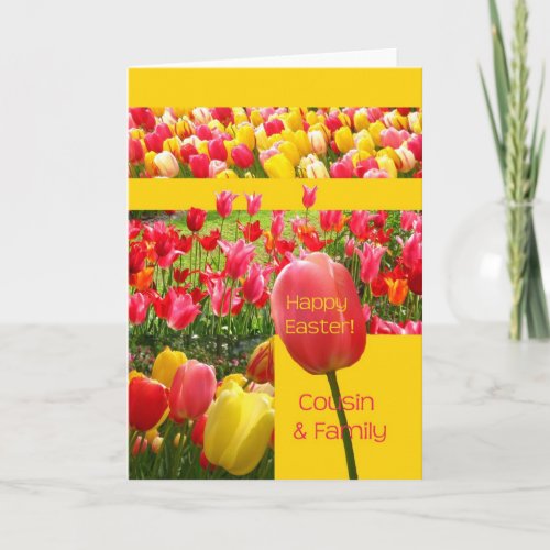 Cousin  Family Happy Easter Tulip card