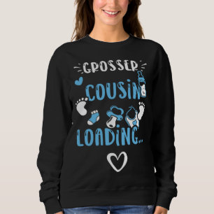 Cousin Großer Cousin Loading   Baby Boy Sayings Sweatshirt