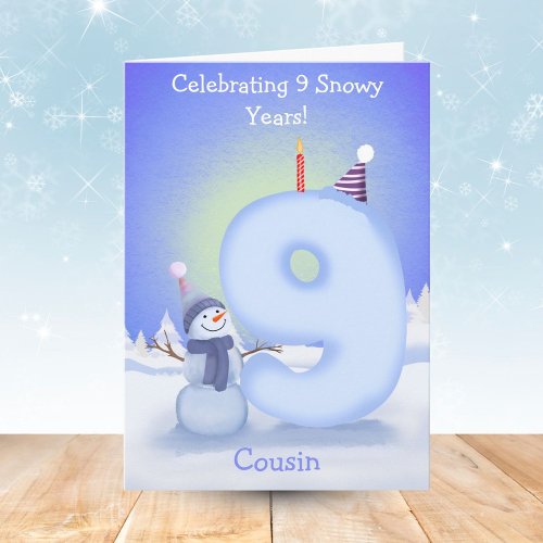 Cousin Happy 9th Birthday Snowman Building 