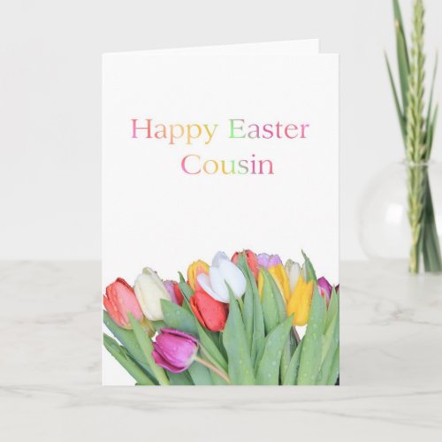 Cousin Happy Easter Tulip card