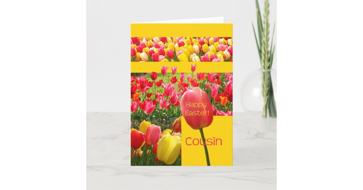 Cousin Happy Easter Tulip Card Zazzle