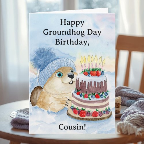 Cousin Happy Groundhog Day Birthday 