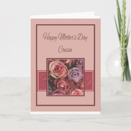 Cousin Happy Mothers Day rose card