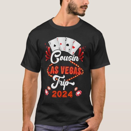 Cousin Las Vegas Trip 2024 Family Squad Vacation M T_Shirt