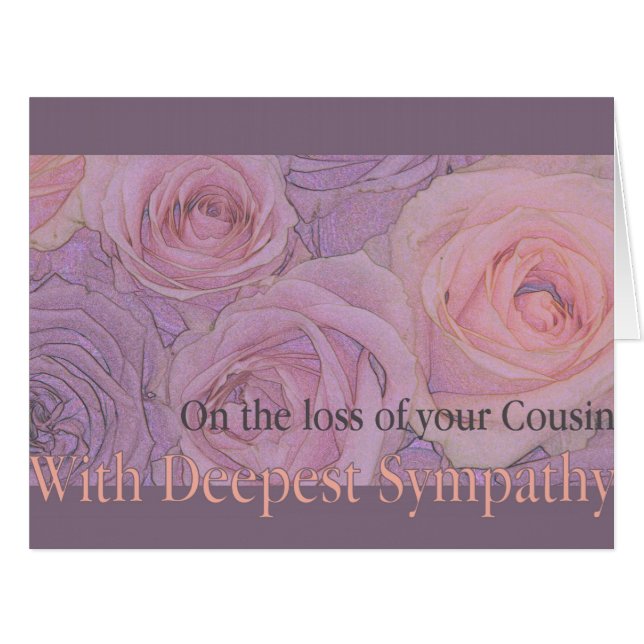 Cousin loss Sympathy rose card (Front Horizontal)