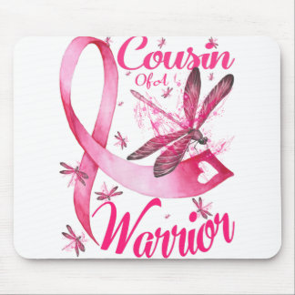 Cousin Of A Warrior Dragonfly Breast Cancer Mouse Pad
