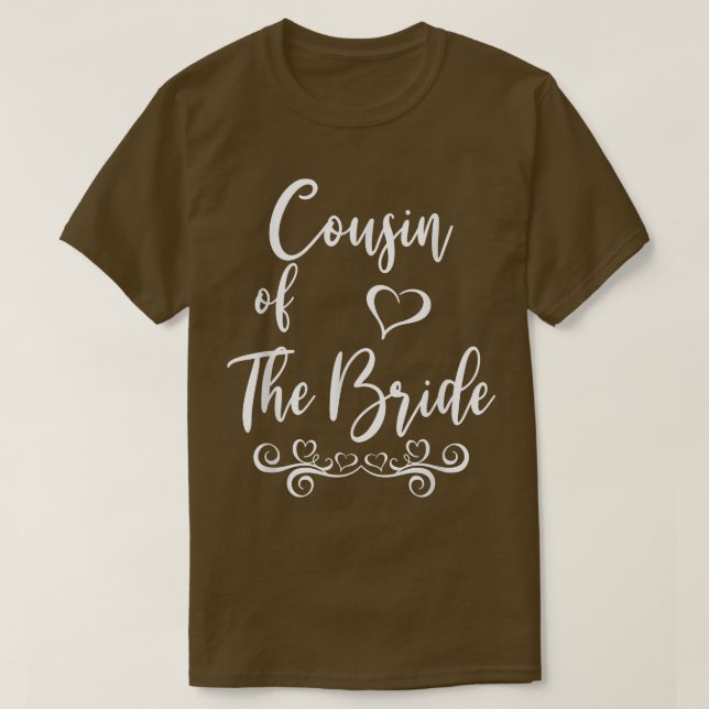 Cousin of Bride & Groom Wedding Matching  T-Shirt (Design Front)
