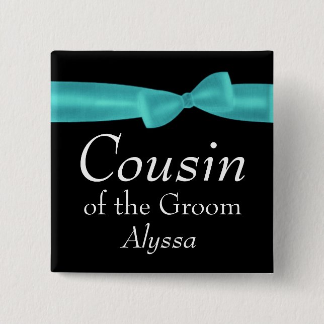 COUSIN of GROOM Aqua Bow Wedding Custom Name Y132 Button (Front)