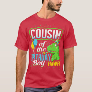 Cousin Of he Birthday Boy Dinosaur Matching Party T-Shirt