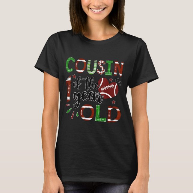 Cousin Of The 1 Year Old Football 1st Birthday Boy T-Shirt (Front)