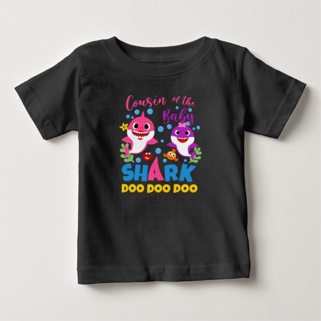 Cousin Of The Baby Shark Birthday Cousin Shark Baby T-Shirt (Front)