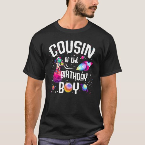 Cousin Of The Birthday Boy Astronaut Space Family  T_Shirt