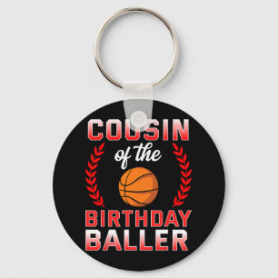 Cousin Of The Birthday Boy Bysketbyll Bday Celebra Keychain