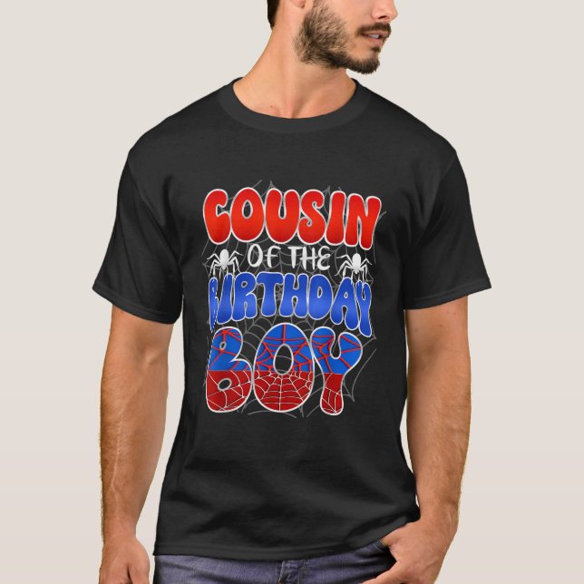 Cousin of the Birthday Boy Costume Spider Web Birt T-Shirt (Front)