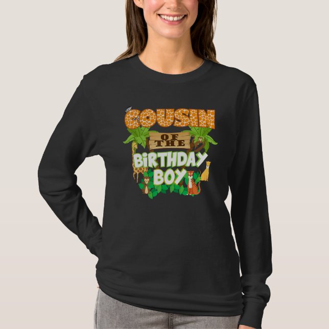 Cousin Of The Birthday Boy Jungle Animals Safari Z T-Shirt (Front)