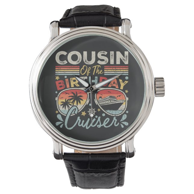 Cousin of the Birthday Cruiser Vacation Vintage Watch (Front)