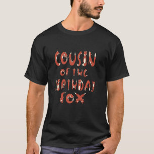 Cousin Of The Birthday Fox Boys And Girls B Day Pa T-Shirt