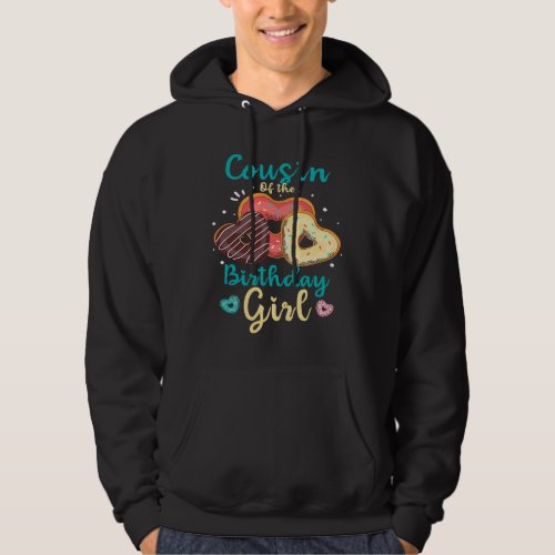 Cousin of the Birthday Girl Matching Family Birthd Hoodie
