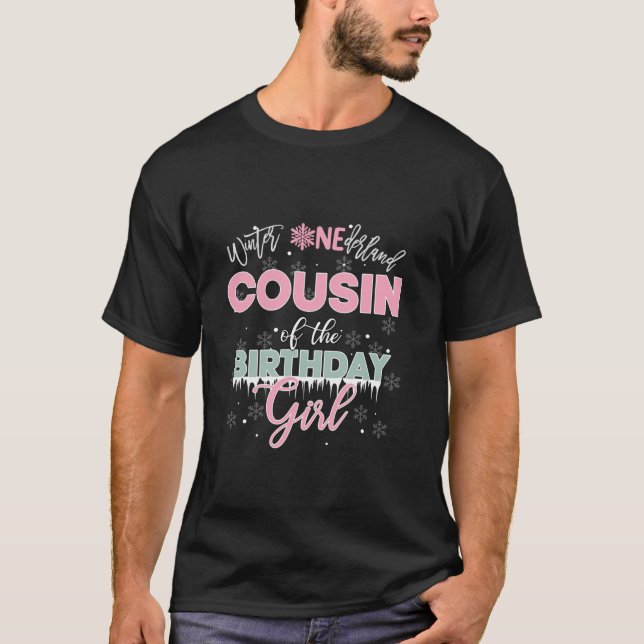 Cousin Of The Birthday Girl Shirt Winter Onederlan (Front)