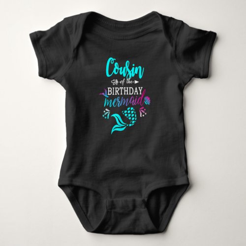 Cousin Of The Birthday Mermaid Baby Bodysuit