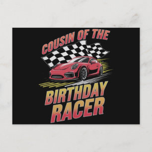 Cousin Of The Birthday Racer Racing Family Party  Postcard