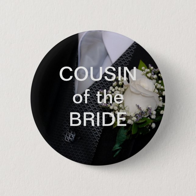 Cousin Of The Bride Pinback Button (Front)