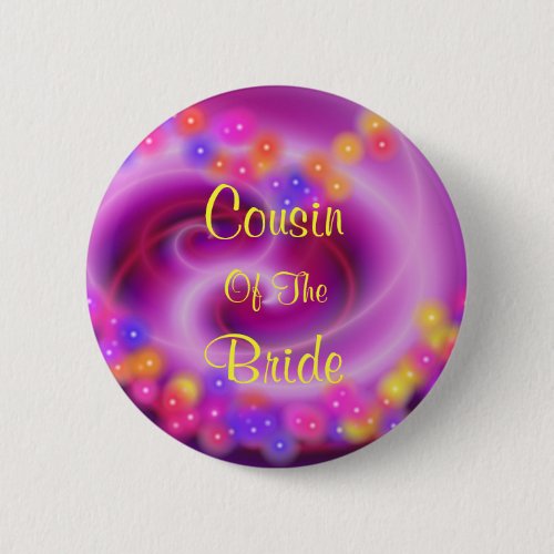 Cousin Of The Bride Swirly Heart Button