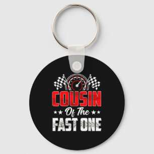 Cousin Of The Fast One Birthday 1st Race Car Famil Keychain