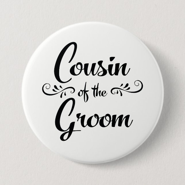 Cousin of the Groom Wedding Rehearsal Dinner Button (Front)