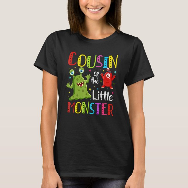 Cousin of The Little Monster Men Boys 1st Birthday T-Shirt (Front)