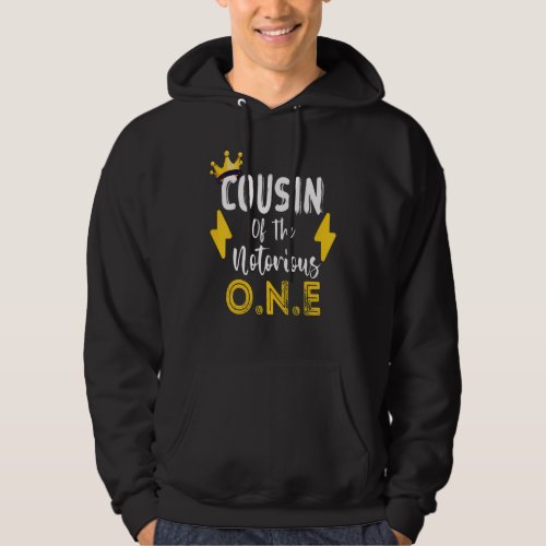 Cousin Of The Notorious One Old School Hip Hop 1st Hoodie