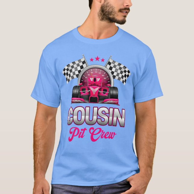 Cousin Pit Crew Race Birthday Girl Party Racing Fa T-Shirt (Front)