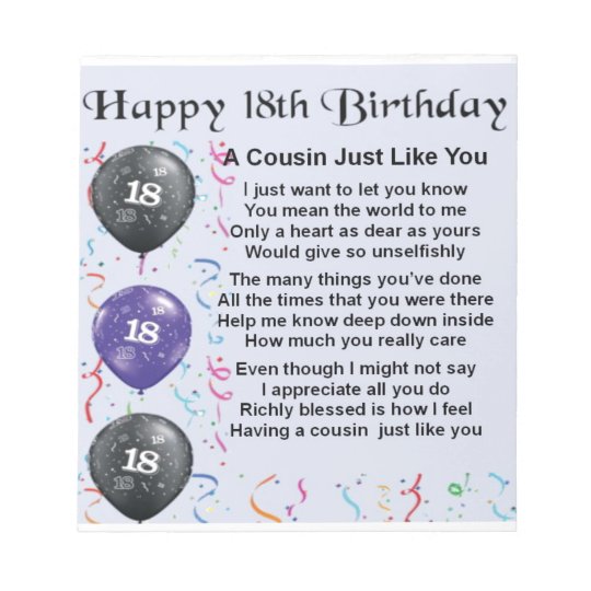 Cousin Poem 18th Birthday Notepad | Zazzle.com