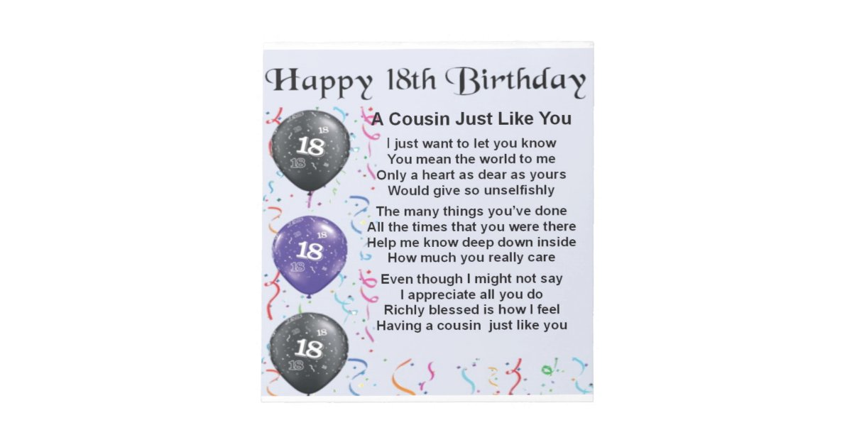 Cousin Poem 18th Birthday Notepad | Zazzle.com