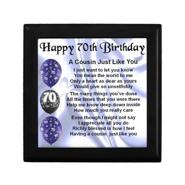 Cousin poem 70th Birthday Keepsake Box | Zazzle