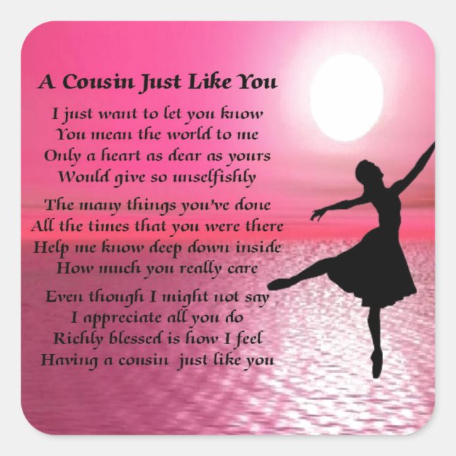 Cousin Poem - Ballerina Square Sticker (Front)
