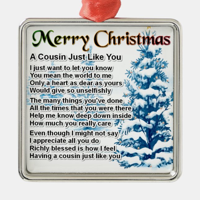 Cousin Poem - Christmas design Metal Ornament (Front)