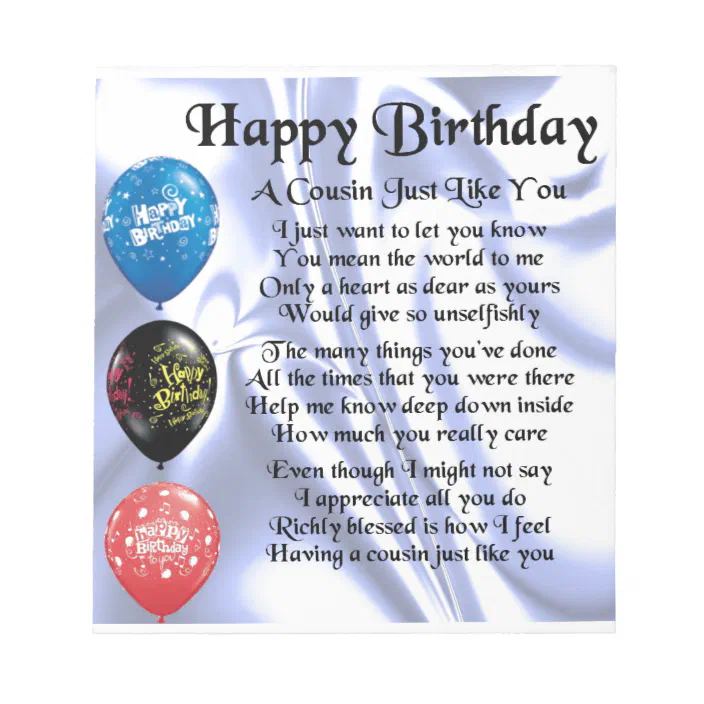 Happy Birthday Cousin Poems Cousin Poem Happy Birthday Notepad | Zazzle.com