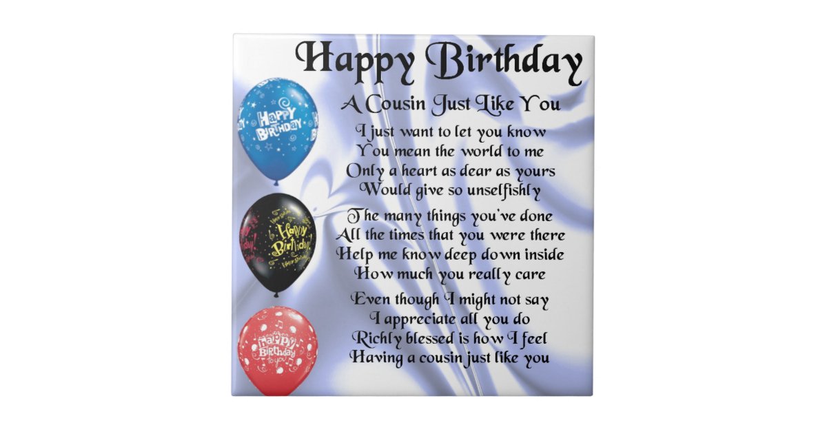 Cousin poem Happy Birthday Tile | Zazzle.com