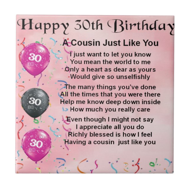 Cousin Poem - Pink - 30th Birthday Ceramic Tile (Front)