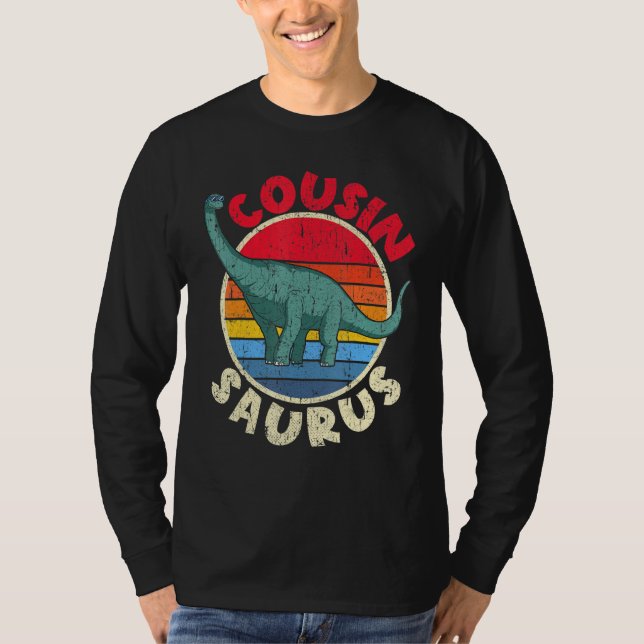 Cousin Saurus I Brachiosaurus Diplodocus I Family  T-Shirt (Front)