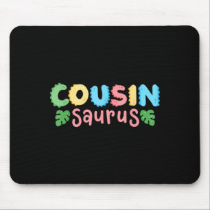 Cousin Saurus Kids Dinosaur Birthday Party Family Mouse Pad