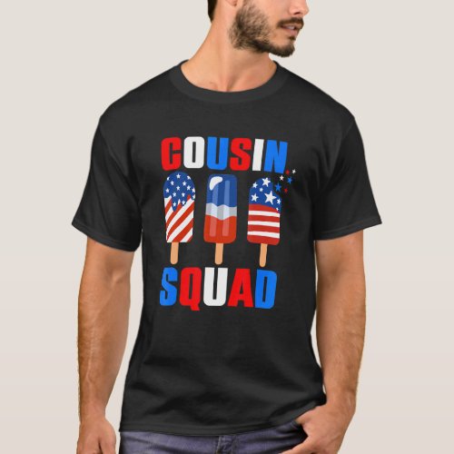 Cousin Squad 4th Of July  Us Flag Popsicle Patriot T_Shirt