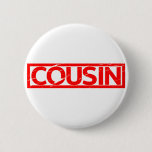 Cousin Stamp Button