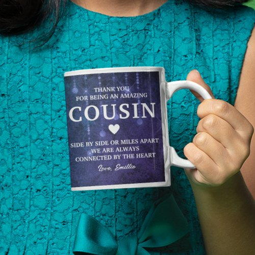 Cousin Thank You Heartfelt Message Personalized Coffee Mug